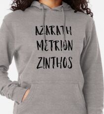 Azarath Metrion Zinthos (Alternate) Lightweight Hoodie