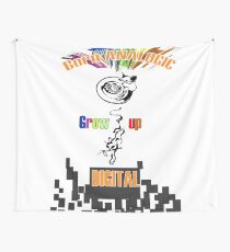 Born analogic grow up digital. Wall Tapestry