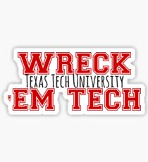 Wreck 'Em Tech Sticker