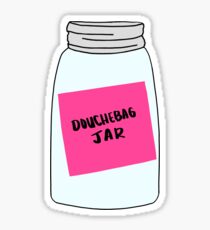 New Girl Douchebag Jar Sticker