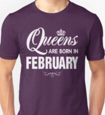 Camiseta unisex Camiseta Queens Are Born in February