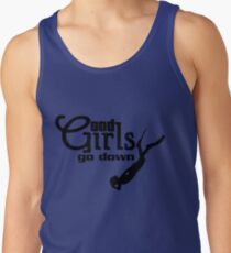 Good girls go down Tank Top