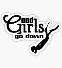 Good girls go down Sticker