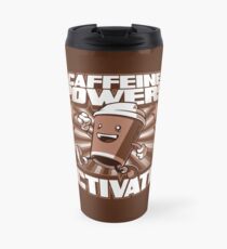 Caffeine Powers... Activate! Travel Mug