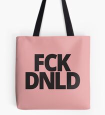 FCK DNLD Anti-Trump Tote Bag