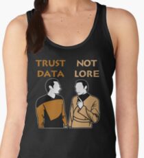 Trust Data Not Lore Women's Tank Top