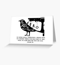 To Kill A Mocking Bird Greeting Card