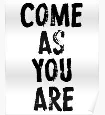 Come As You Are Poster