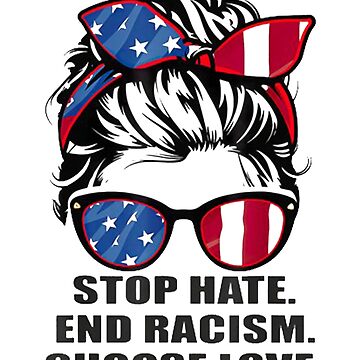 Choose Love Buffalo Stop Hate Pray For End Racism Shirt - Teeholly