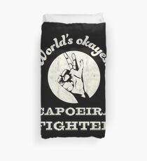 Worlds okayest capoeira fighter Duvet Cover
