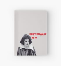 don't dream it, be it Hardcover Journal