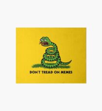 Don't Tread on Memes -Triggered Pepe- Art Board
