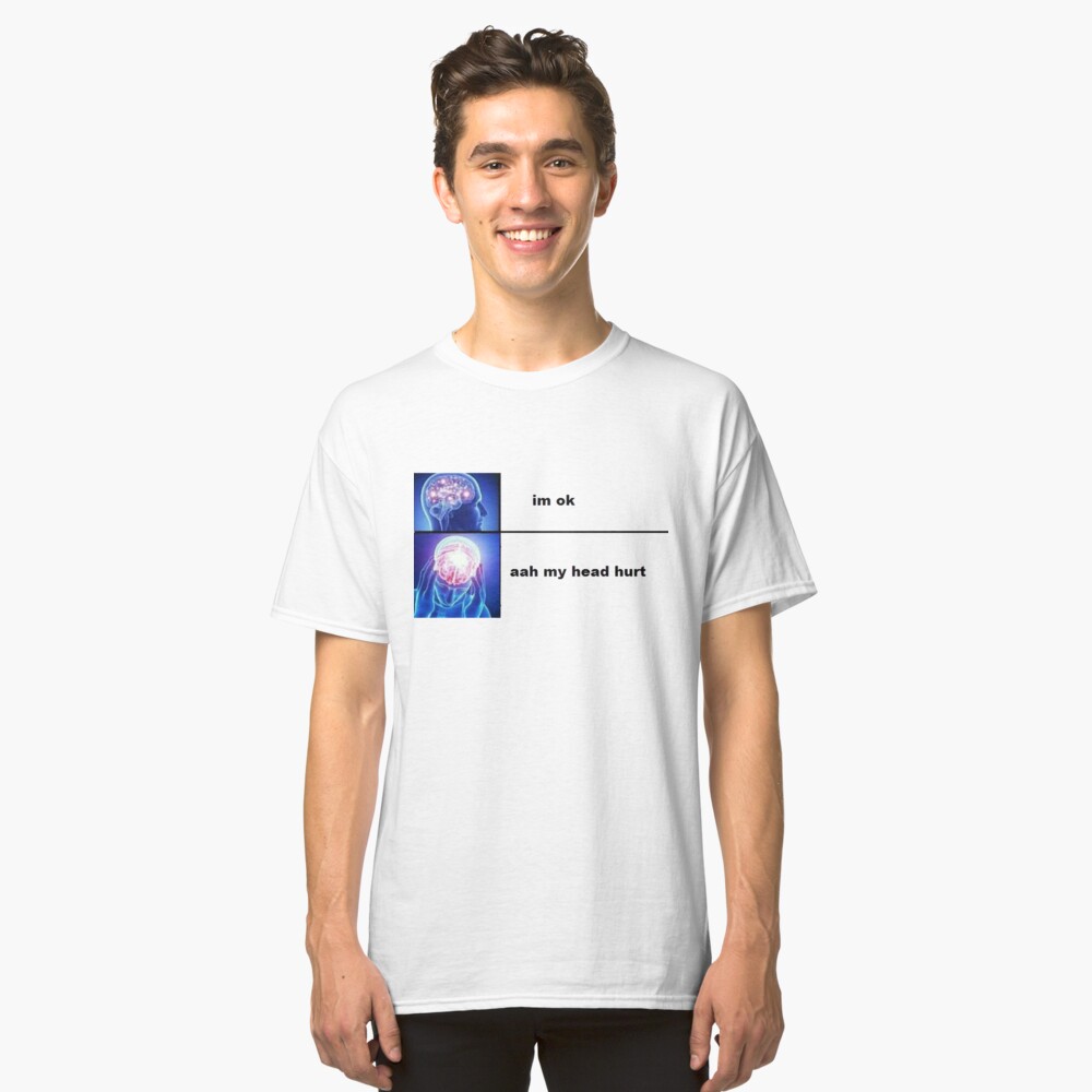 Expanding Brain Classic T Shirt By PaulMomotte Redbubble