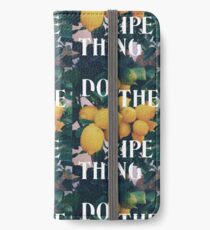 Do The Ripe Thing iPhone Wallet/Case/Skin