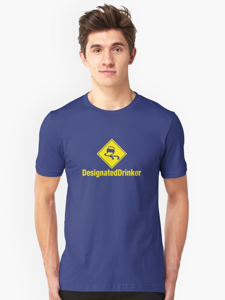 Alternate view of Designated Drinker Slim Fit T-Shirt