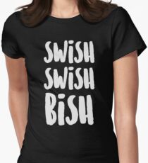 SWISH SWISH BISH (White) Women's Fitted T-Shirt
