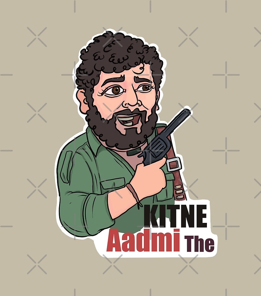 Kitne Aadmi The By Insipred Redbubble Kitne Aadmi The By Insipred Redbubble