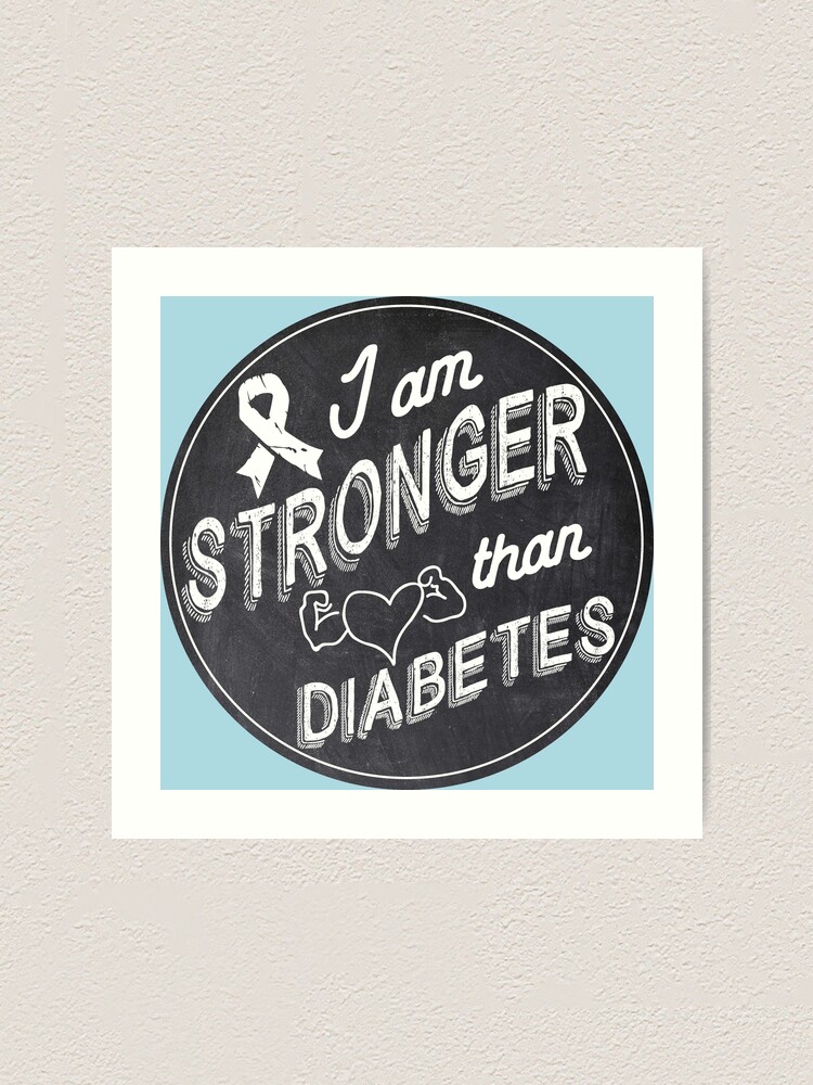 Stronger Than Diabetes Diabetics Awareness Strength T1d Type 1