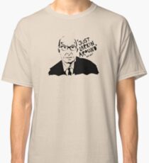Just Larkin Around Classic T-Shirt
