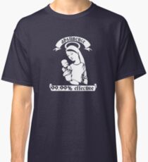 Abstinence... 99.99% Effective Classic T-Shirt
