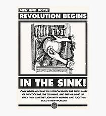 Men and Boys: Revolution Begins in the Sink! (IWW Vector Recreation, Proceeds to IWW) Photographic Print