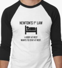 Newton's First Law- Funny Physics Joke Men's Baseball ¾ T-Shirt
