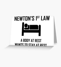Newton's First Law- Funny Physics Joke Greeting Card