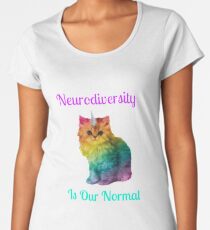 Neurodiversity Is Normal Women's Premium T-Shirt