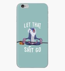 Let that shit go iPhone Case