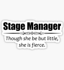 Stage Manager and Assistant Stage Managers Gifts Sticker