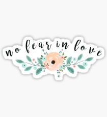 keine Angst in der Liebe Sticker