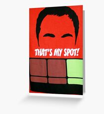 that's my spot Greeting Card