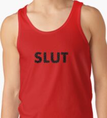 Slut Tank Top