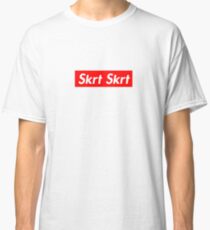 Skrt Skrt Classic T-Shirt