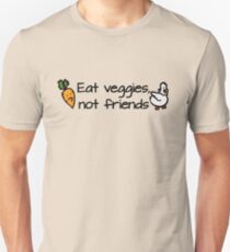 Eat veggies not friends Unisex T-Shirt