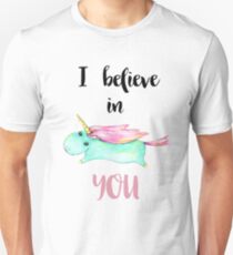 Einhorn-Zitat - Ich glaube an dich Unisex T-Shirt
