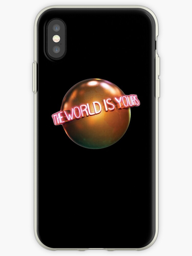 The World Is Yours Scarface Iphone Case By Dutchbybirth