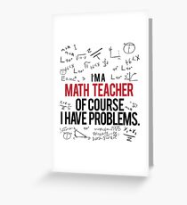 Math Teacher Greeting Cards | Redbubble