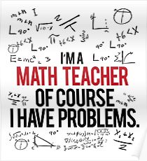 Póster Profesor de Matemáticas con Problemas