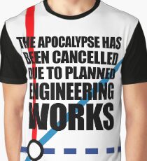 Camiseta gráfica El Apocalipsis ha sido cancelado debido a las obras de ingeniería planificadas