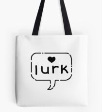denae*sketch - L U R K Tote Bag