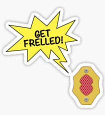 Get Frelled! Sticker