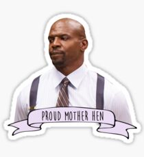 Proud mother hen terry - Brooklyn nine-nine - Terry Jeffords Sticker