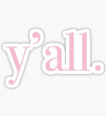 yall Sticker
