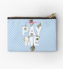 Fuck you. Pay me. blue pouch Studio Pouch
