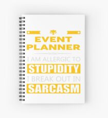 EVENT PLANNER - SARCASM TEES AND HOODIE Spiral Notebook