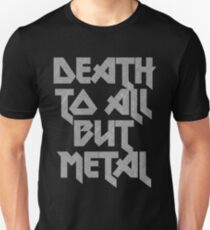 Tod allem außer Metal Slim Fit T-Shirt
