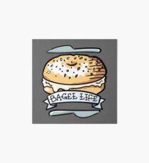 Bagel Life - Everything Bagels are Everything to Me Art Board