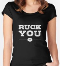 Rugby - Ruck you! Women's Fitted Scoop T-Shirt