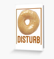 Donut Disturb - Twin Peaks Inspired Greeting Card
